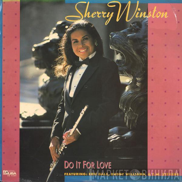 Sherry Winston - Do It For Love