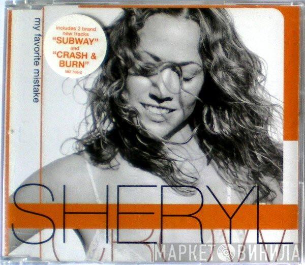 Sheryl Crow - My Favorite Mistake