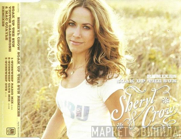  Sheryl Crow  - Soak Up The Sun (Remixes)