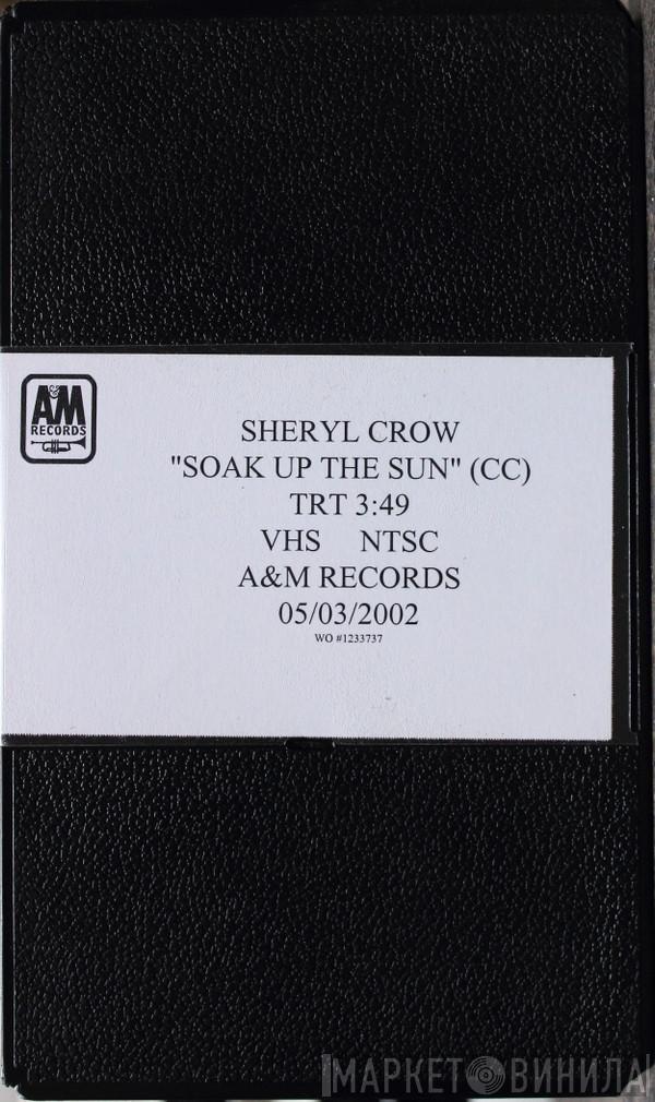  Sheryl Crow  - Soak Up The Sun