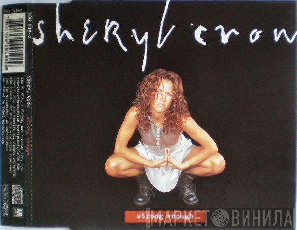 Sheryl Crow - Strong Enough