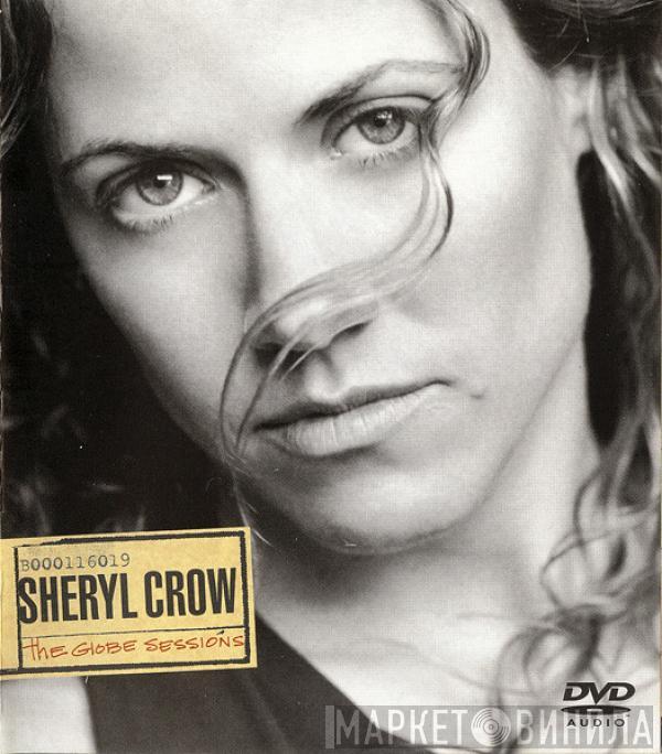  Sheryl Crow  - The Globe Sessions