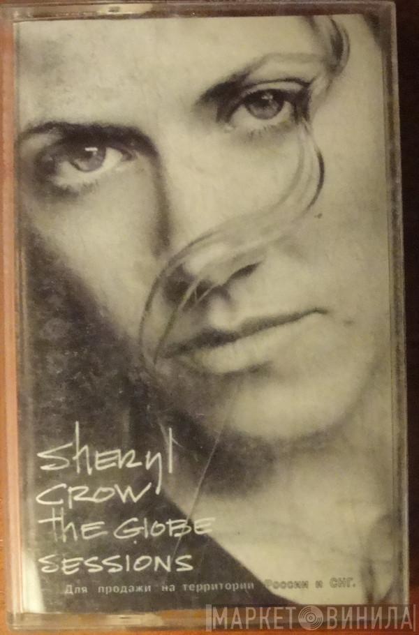  Sheryl Crow  - The Globe Sessions