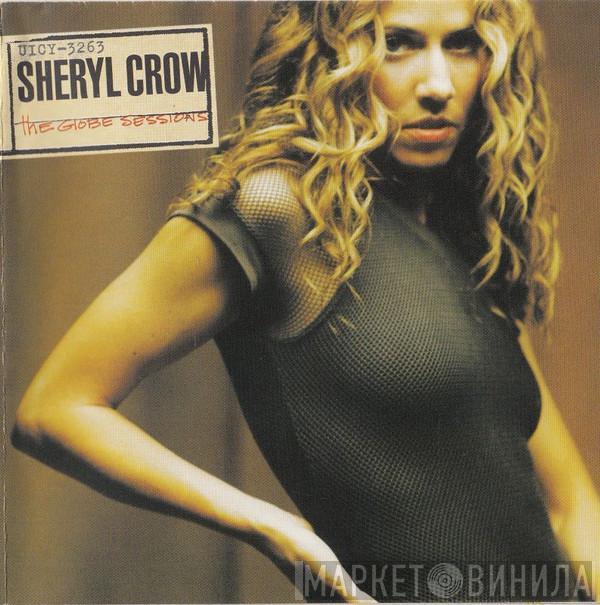  Sheryl Crow  - The Globe Sessions