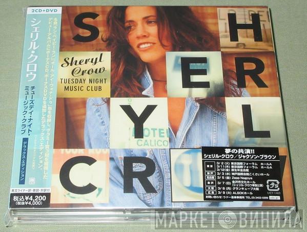  Sheryl Crow  - Tuesday Night Music Club