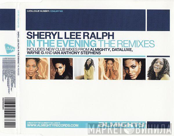  Sheryl Lee Ralph  - In The Evening (The Remixes)