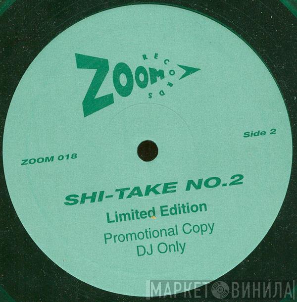  Shi-Take  - Shi-Take No. 2