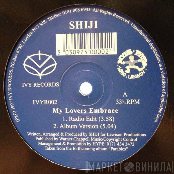 Shiji - My Lovers Embrace / Money