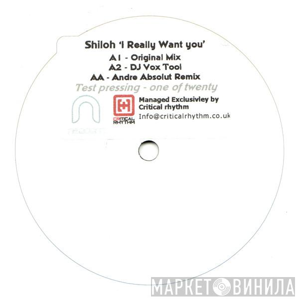 Shiloh - I Really Want U