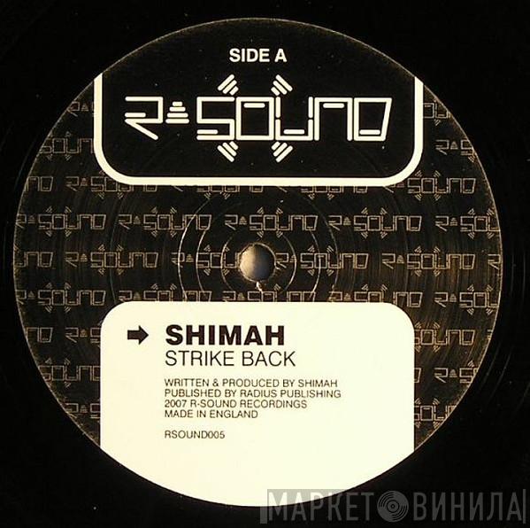 Shimah - Strike Back / Raw Deal