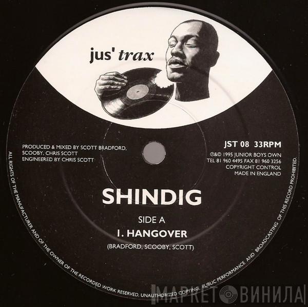 Shindig - Hangover