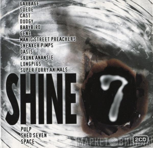  - Shine 7