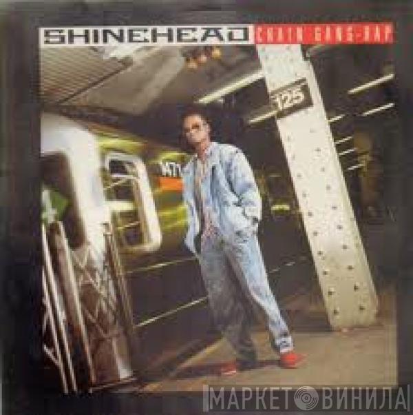 Shinehead - Chain Gang (Rap)