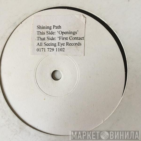 Shining Path  - Openings/First Contact
