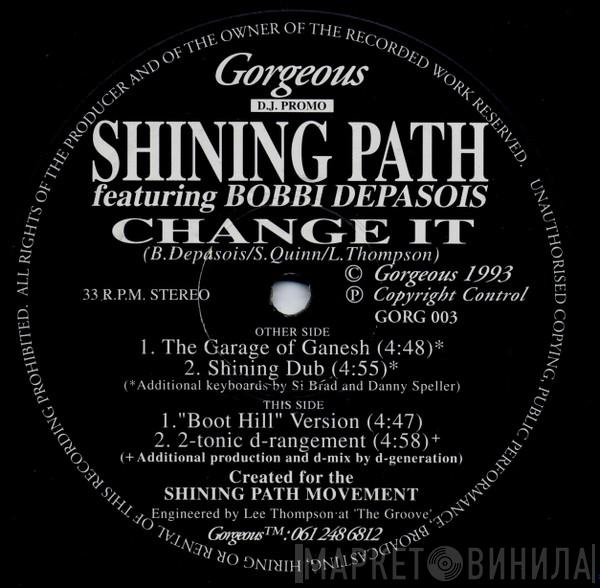 Shining Path , Bobbi Depasois - Change It