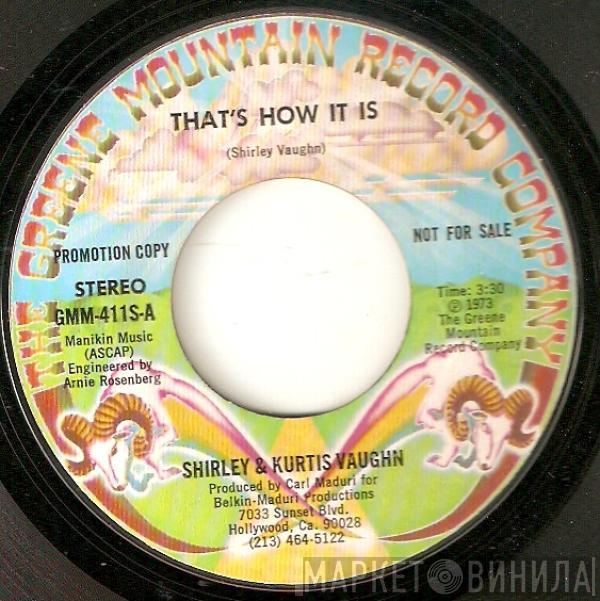 Shirley & Kurtis Vaughn - That's How It Is