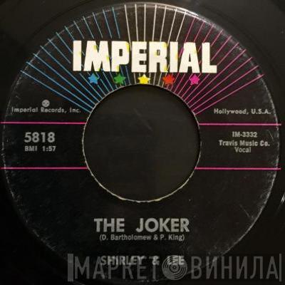  Shirley And Lee  - The Joker / Together We Stand (Divided We Fall)