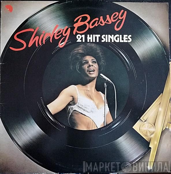  Shirley Bassey  - 21 Hit Singles