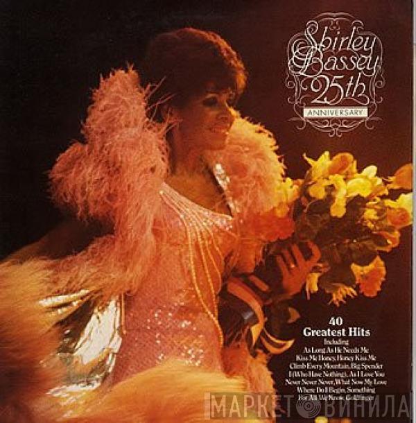  Shirley Bassey  - 25th Anniversary Album