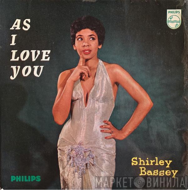 Shirley Bassey - As I Love You