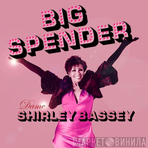  Shirley Bassey  - Big Spender