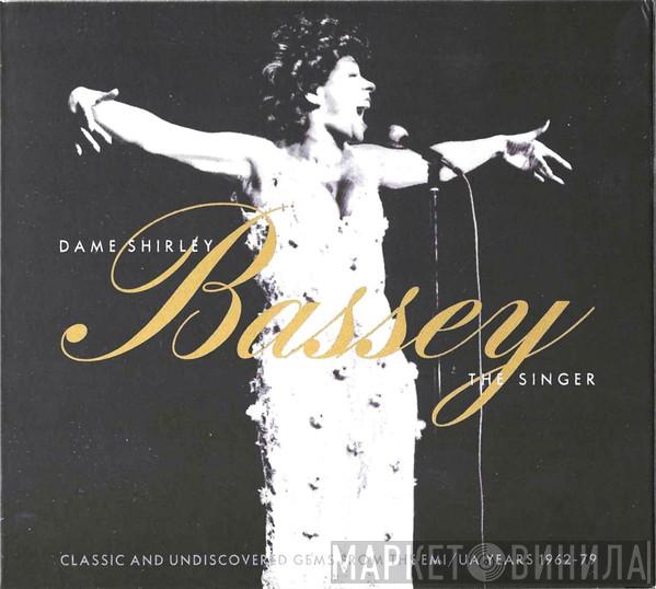 Shirley Bassey - Dame Shirley Bassey The Singer