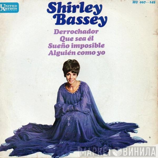  Shirley Bassey  - Derrochador