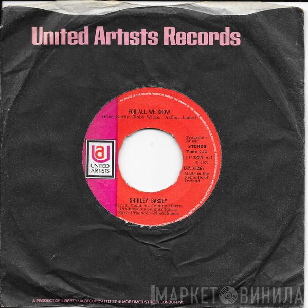  Shirley Bassey  - For All We Know