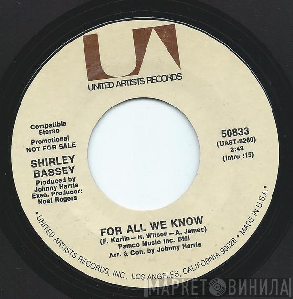  Shirley Bassey  - For All We Know