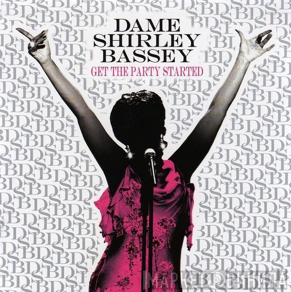 Shirley Bassey - Get The Party Started