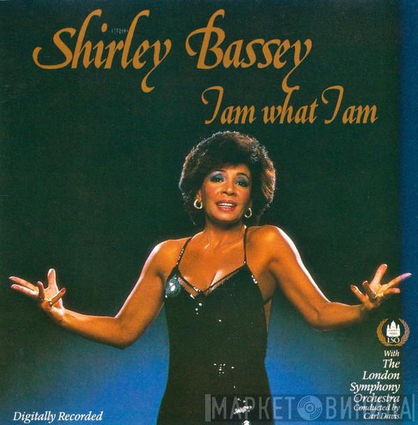  Shirley Bassey  - I Am What I Am