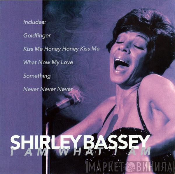  Shirley Bassey  - I Am What I Am