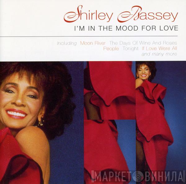  Shirley Bassey  - I'm In The Mood For Love