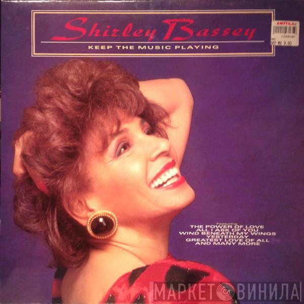  Shirley Bassey  - Keep The Music Playing