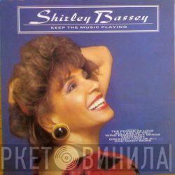  Shirley Bassey  - Keep The Music Playing