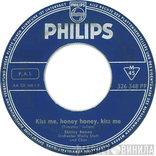 Shirley Bassey - Kiss Me, Honey Honey, Kiss Me