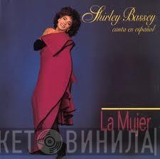 Shirley Bassey - La Mujer (Canta En Español)