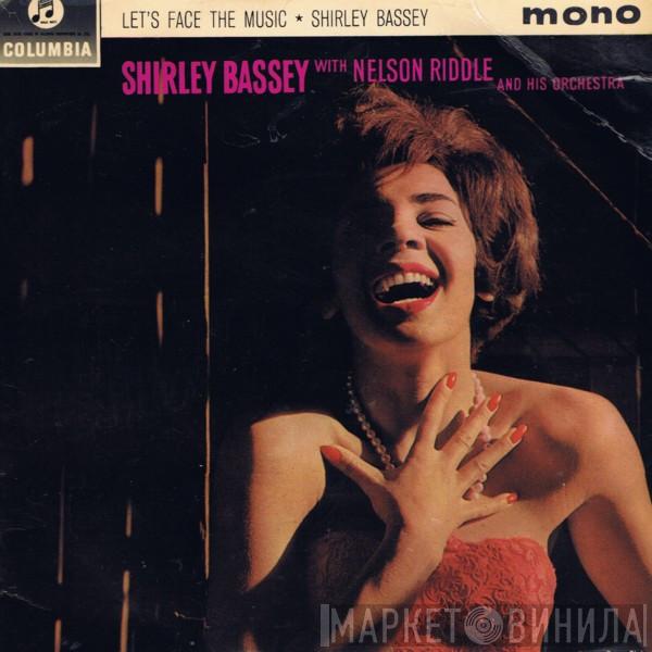 Shirley Bassey, Nelson Riddle And His Orchestra - Let's Face The Music