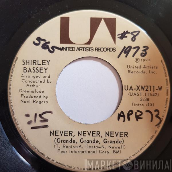  Shirley Bassey  - Never, Never, Never