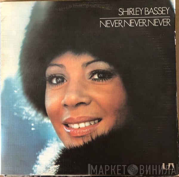  Shirley Bassey  - Never Never Never