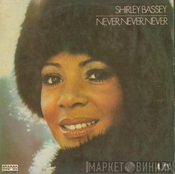  Shirley Bassey  - Never Never Never