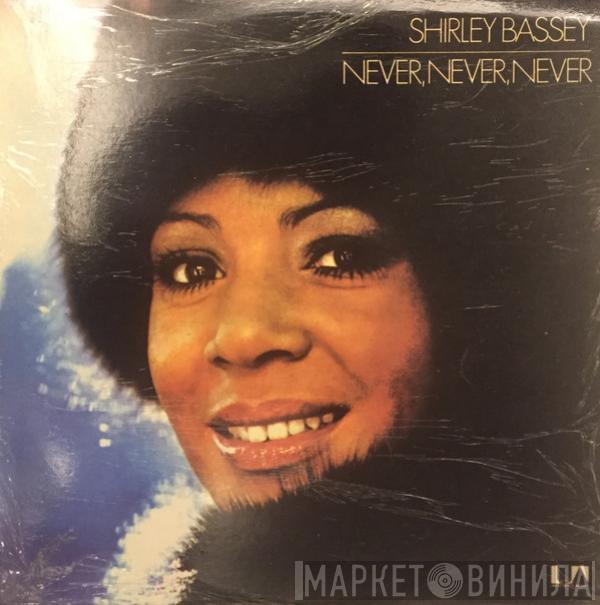  Shirley Bassey  - Never Never Never