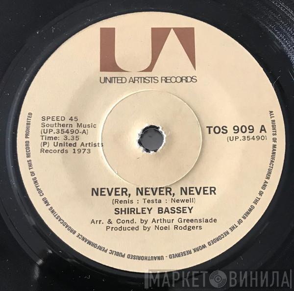  Shirley Bassey  - Never, Never, Never