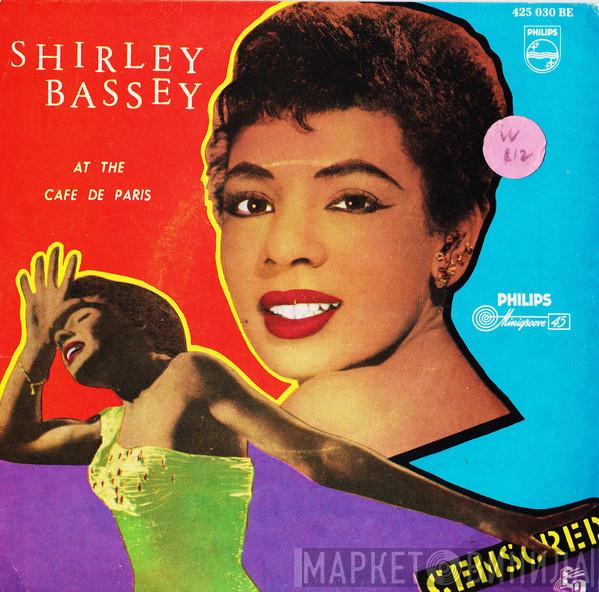 Shirley Bassey - Shirley Bassey At The Cafe De Paris