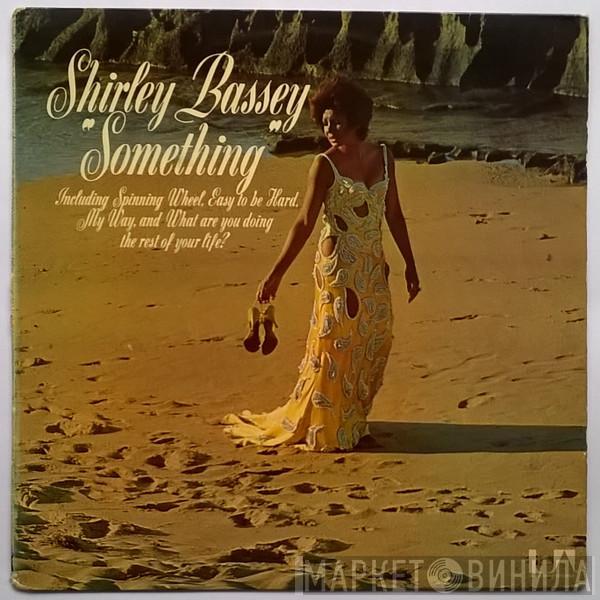 Shirley Bassey - Something