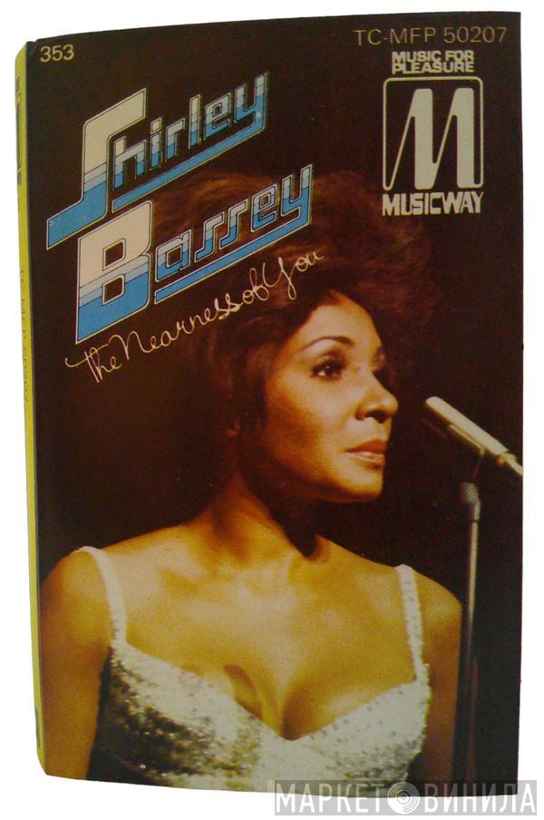  Shirley Bassey  - The Nearness Of You