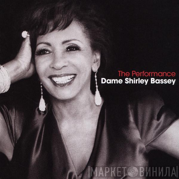  Shirley Bassey  - The Performance