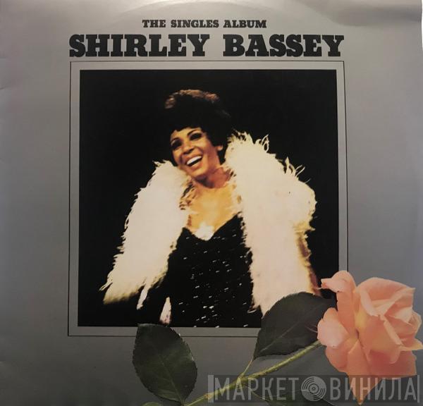  Shirley Bassey  - The Shirley Bassey Singles Album