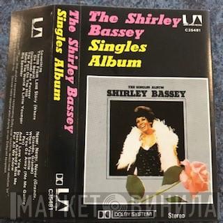  Shirley Bassey  - The Shirley Bassey Singles Album