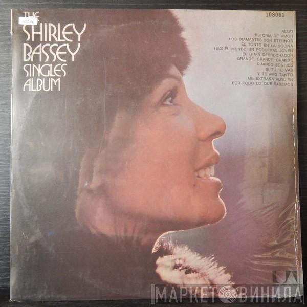  Shirley Bassey  - The Shirley Bassey Singles Album
